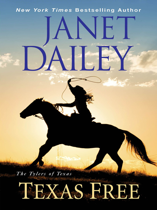 Title details for Texas Free by Janet Dailey - Wait list